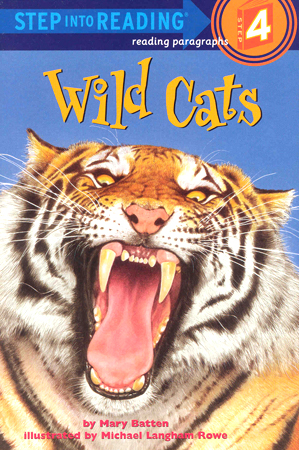 Step Into Reading 4 Wild Cats