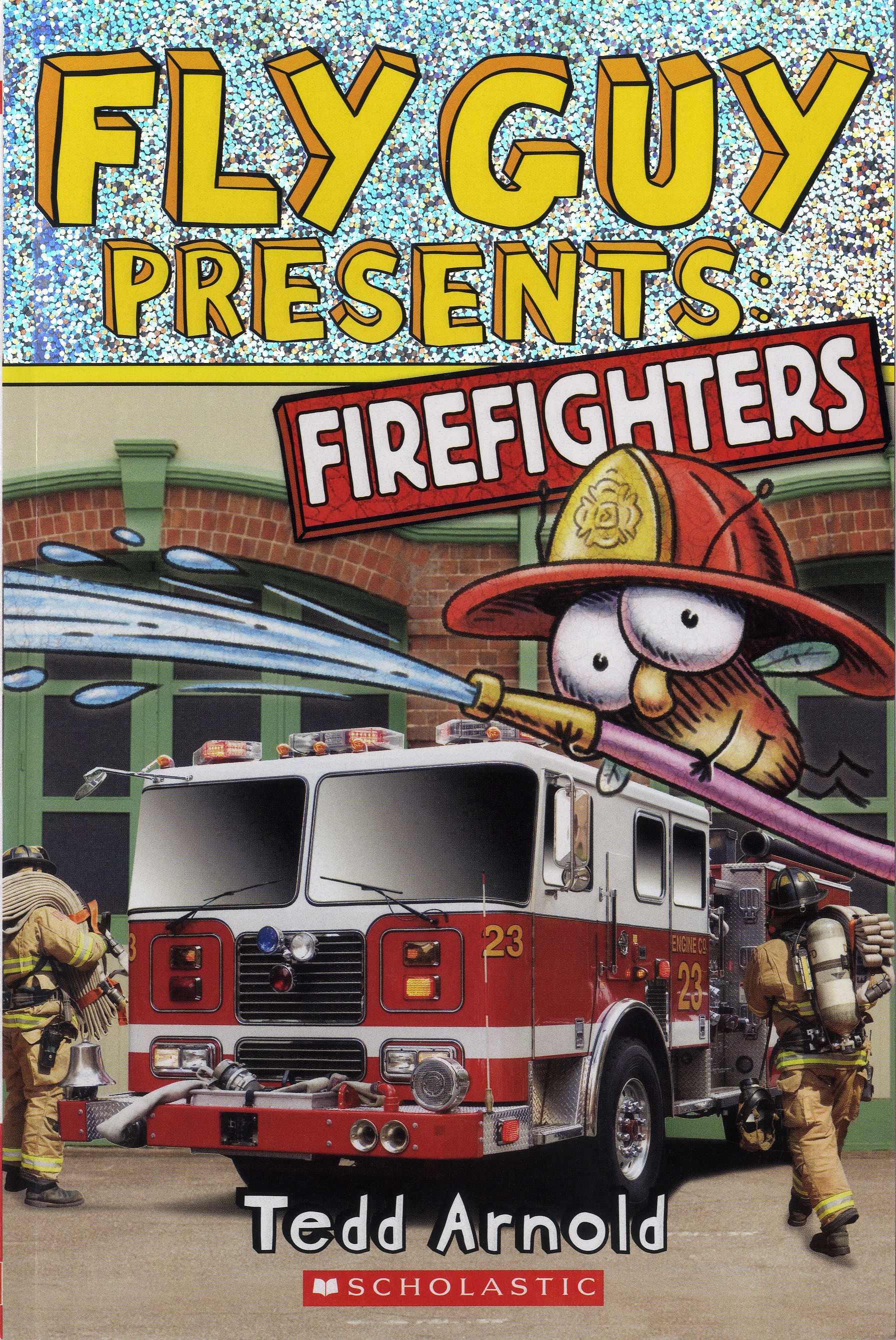 Fly Guy Presents : Firefighters (PB)