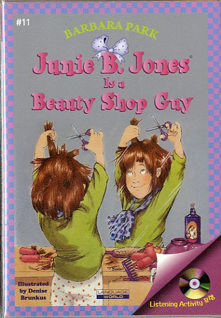 Junie B. Jones #11:Is a Beauty Shop Guy (B+CD)