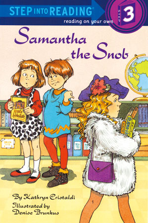Thumnail : Step Into Reading 3 Samantha The Snob