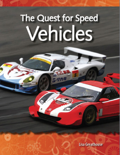 Science Readers4-9:Forces and Motion:The Quest for Speed:Vehicles (B+CD)