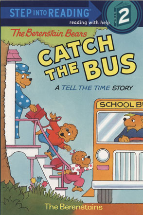 Step Into Reading 2 The Berenstain Besr´s Catch the Bus