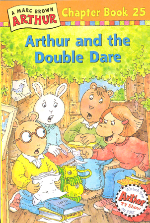Arthur Chapter Book #25 : Arthur and the Double Dare