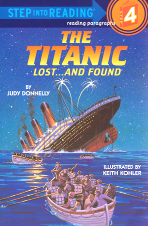 Step Into Reading 4 The Titanic Lost...and Found