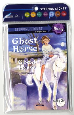 Stepping Stones Mystery : Chost Horse