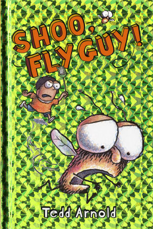 Shoo, Fly Guy! (Hardcover)