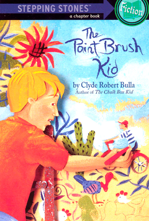 Stepping Stones Fiction : The Paint Brush Kid