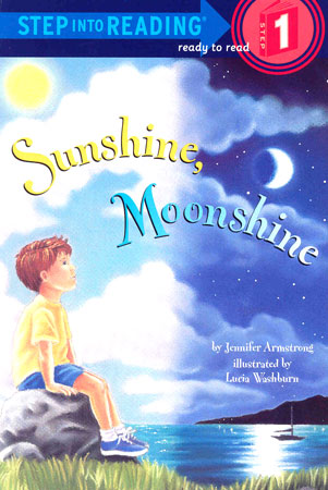 Step Into Reading 1 Sunshine, Moonshine