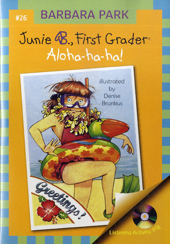 Junie B. Jones  #26:First Grader (Aloha-ha-ha!)(B+CD)
