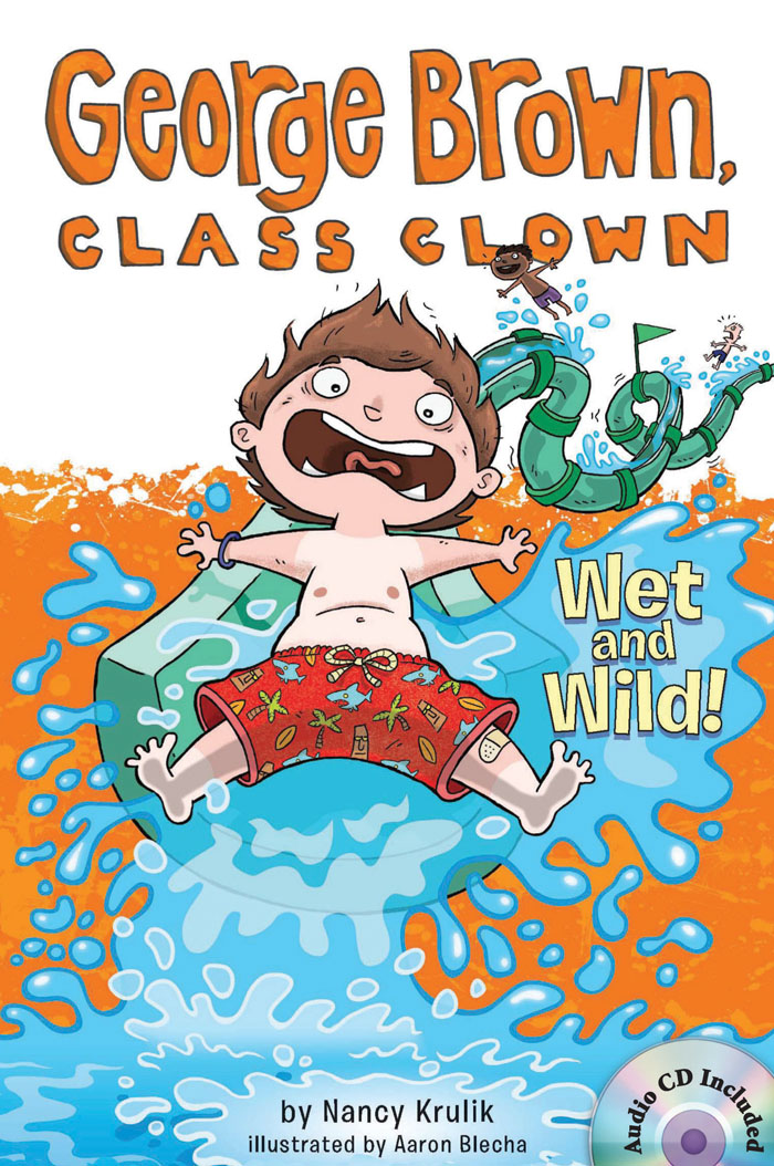 George Brown,Class Clown #5: Wet and Wild! (B+CD) 대표이미지
