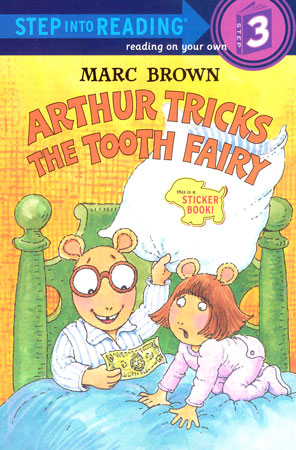 Step Into Reading 3 Arthur Tricks the Tooth Fairy 대표이미지