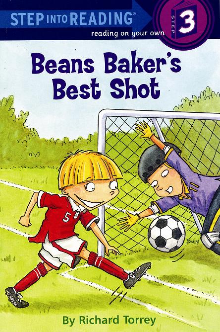 Step Into Reading 3: Beans Baker's Best Shot