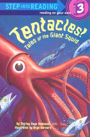 Step Into Reading 3 Tentacles! tales of the Giant Squid