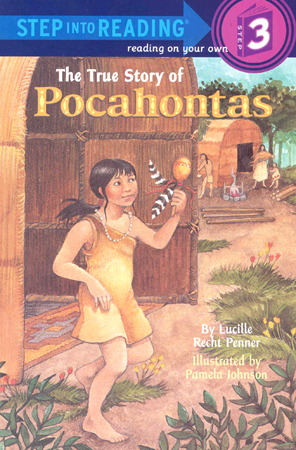 Step Into Reading 3 The True Story of Pocahontas