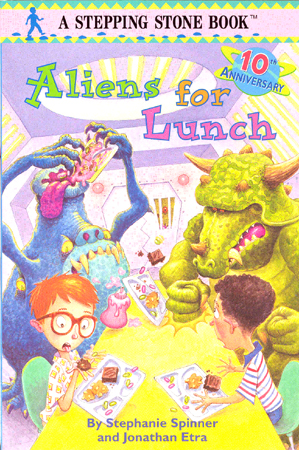 Stepping Stones Humor : Aliens for Lunch