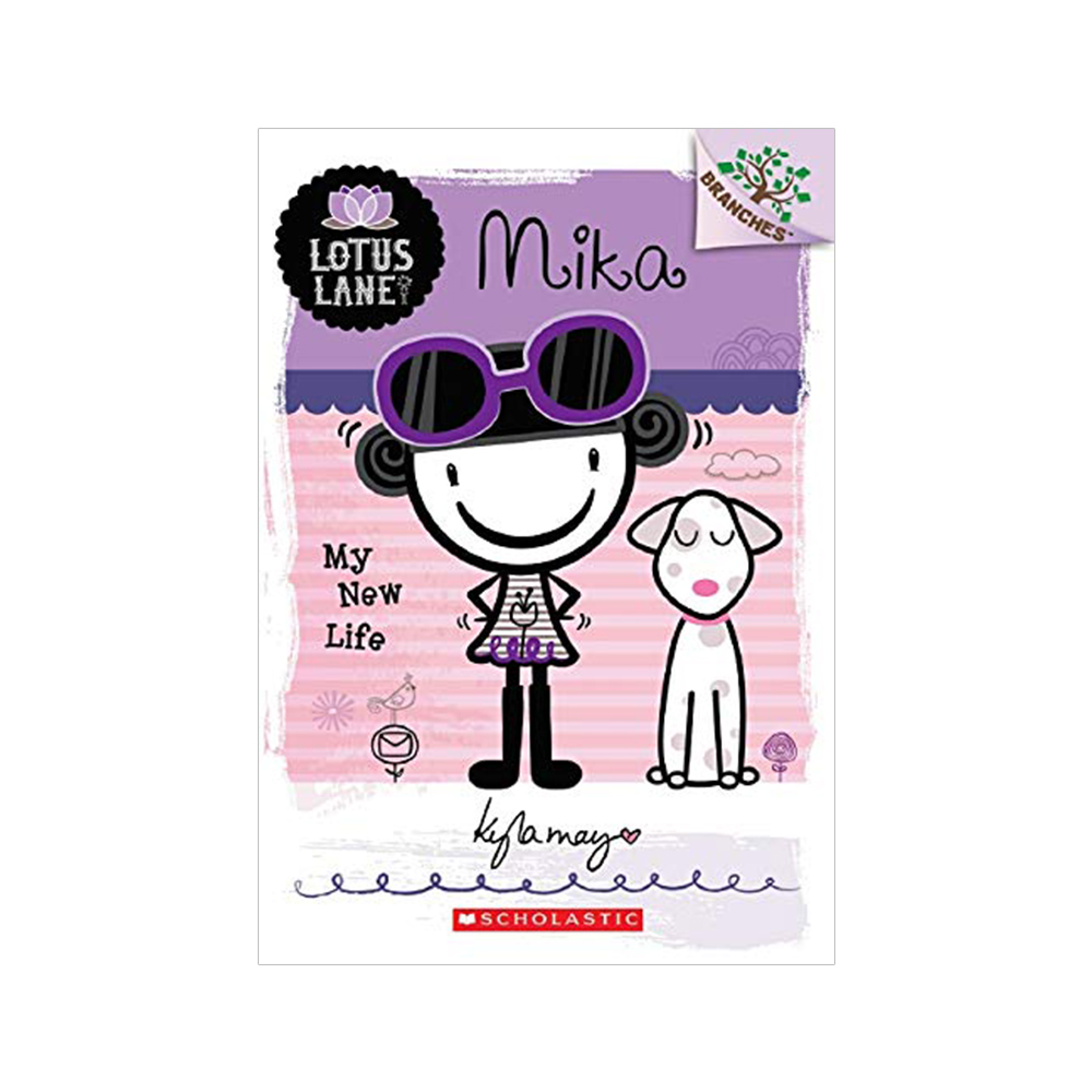 Lotus Lane #4: Mika - My New Life (A Branches Book)