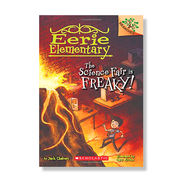Eerie Elementary #4: The Science Fair is Freaky! (A Branches Book) 대표이미지