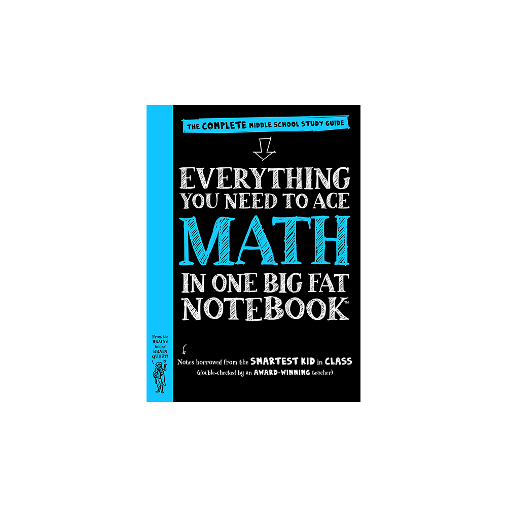 Everything You Need to Ace Math in One Big Fat Notebook: The Complete Middle School Study Guid