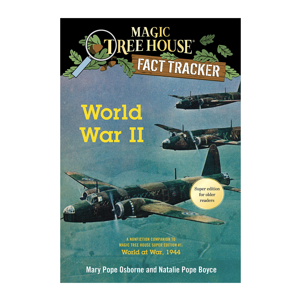 Magic Tree House Fact Tracker #36 World War II