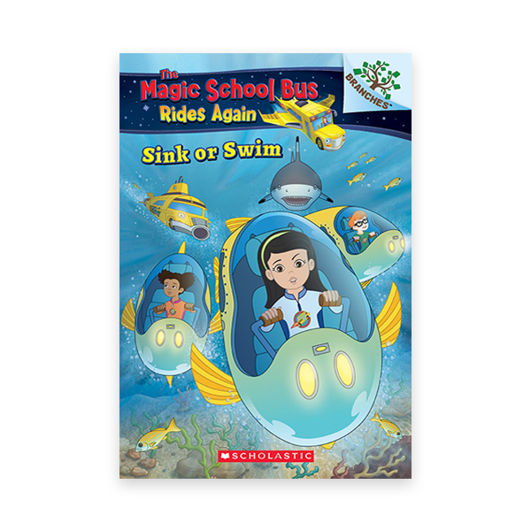 Magic School Bus Rides Again #1: Sink or Swim (A Branches Book) 대표이미지