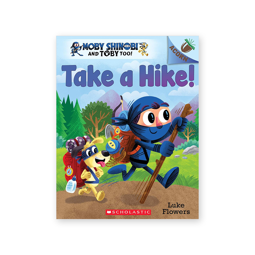 Moby Shinobi and Toby, Too! #2: Take a Hike!