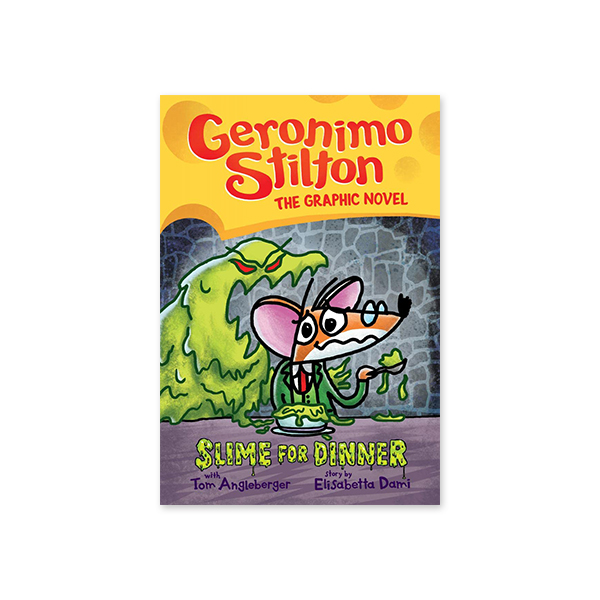 Geronimo Stilton Graphic Novel #2: Slime for Dinner (H) 대표이미지