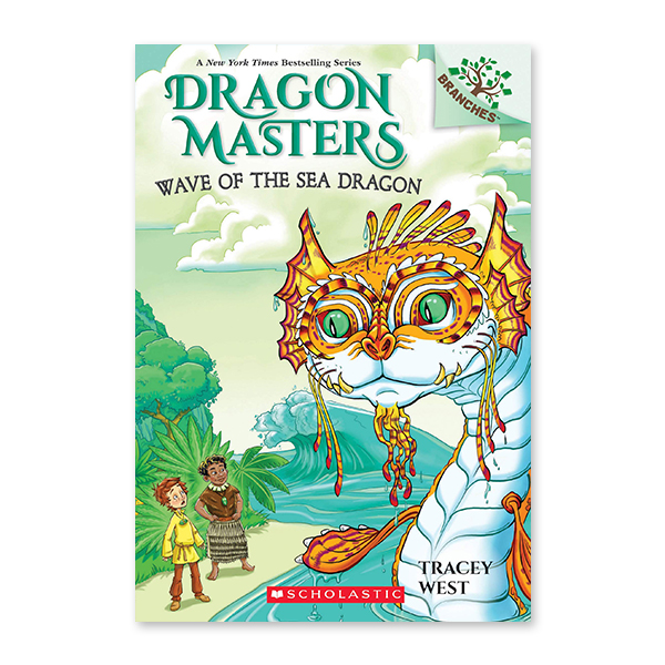 Dragon Masters #19:Wave of the Sea Dragon (A Branches Book)