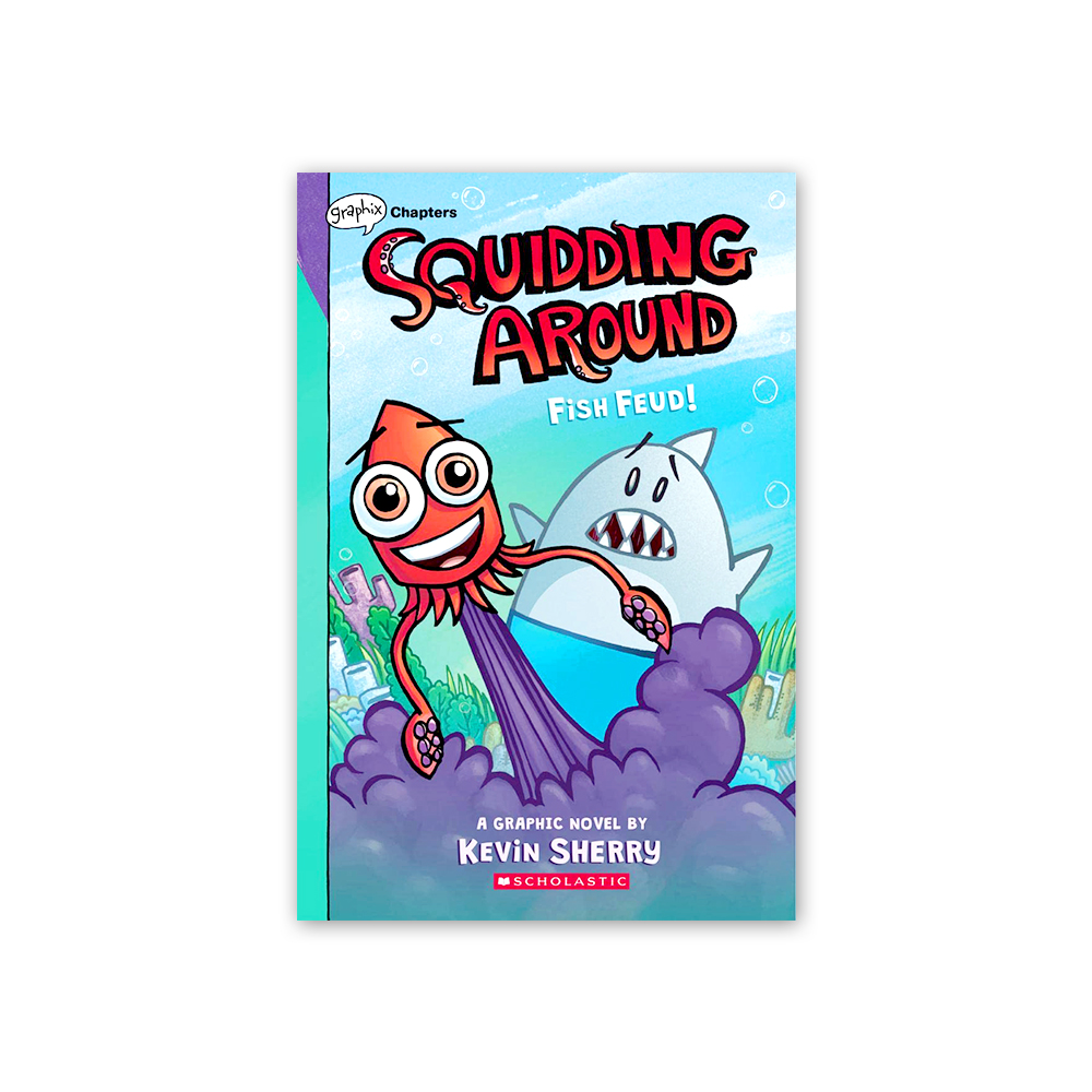 Squidding Around #1: Fish Feud (A Graphix Chapters Book)  대표이미지