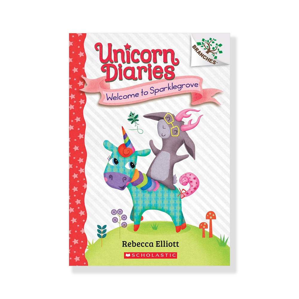 Unicorn Diaries #8:Welcome to Sparklegrove (A Branches Book)