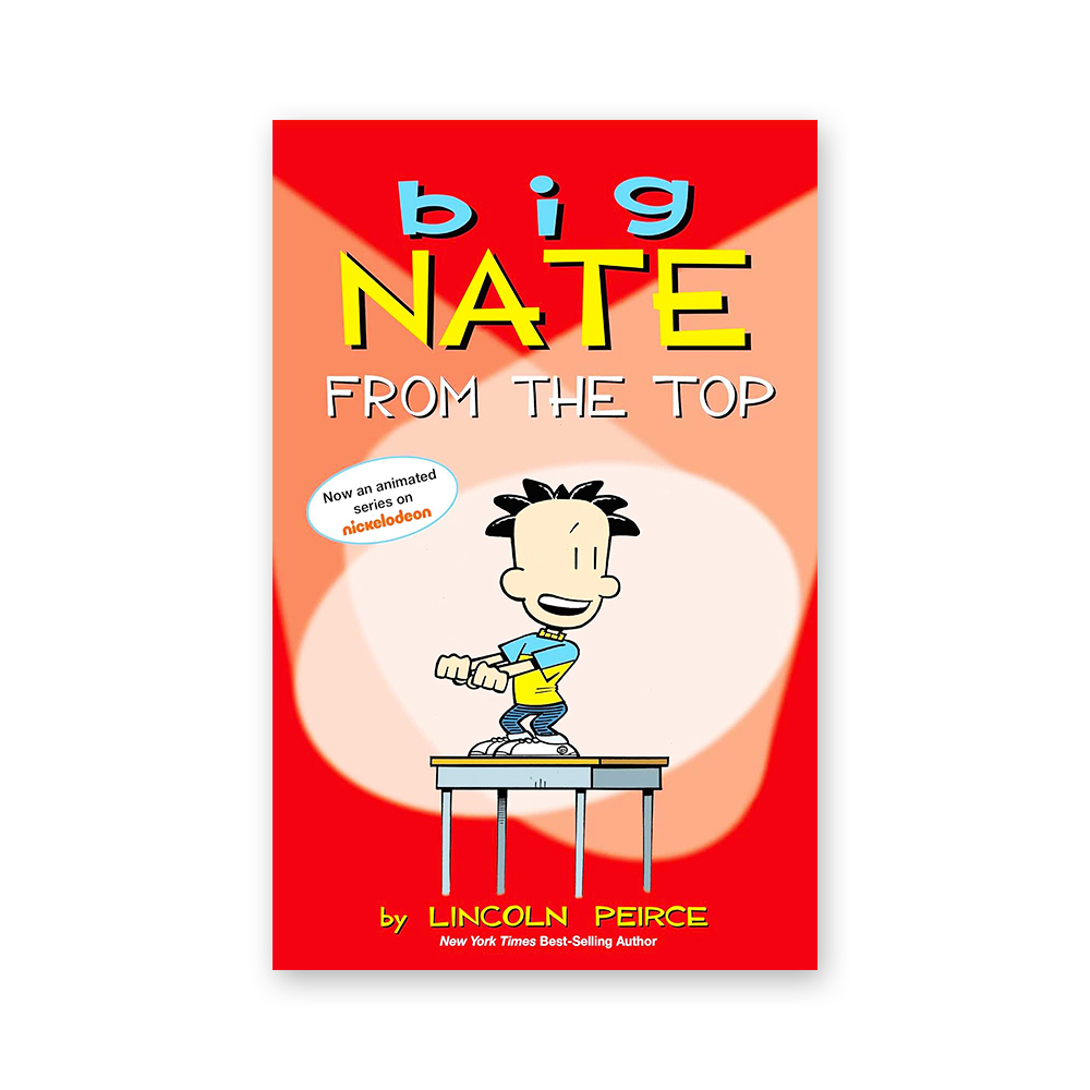 Big Nate : From the Top (Color Edition)