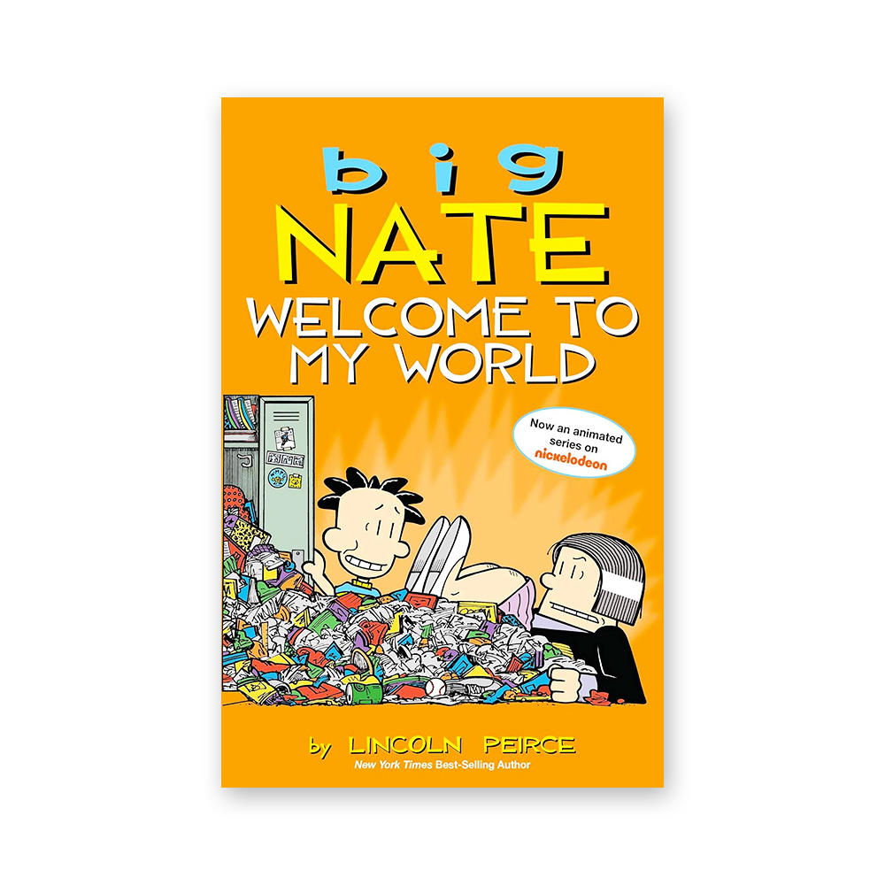 Big Nate : Welcome to My World (Color Edition)