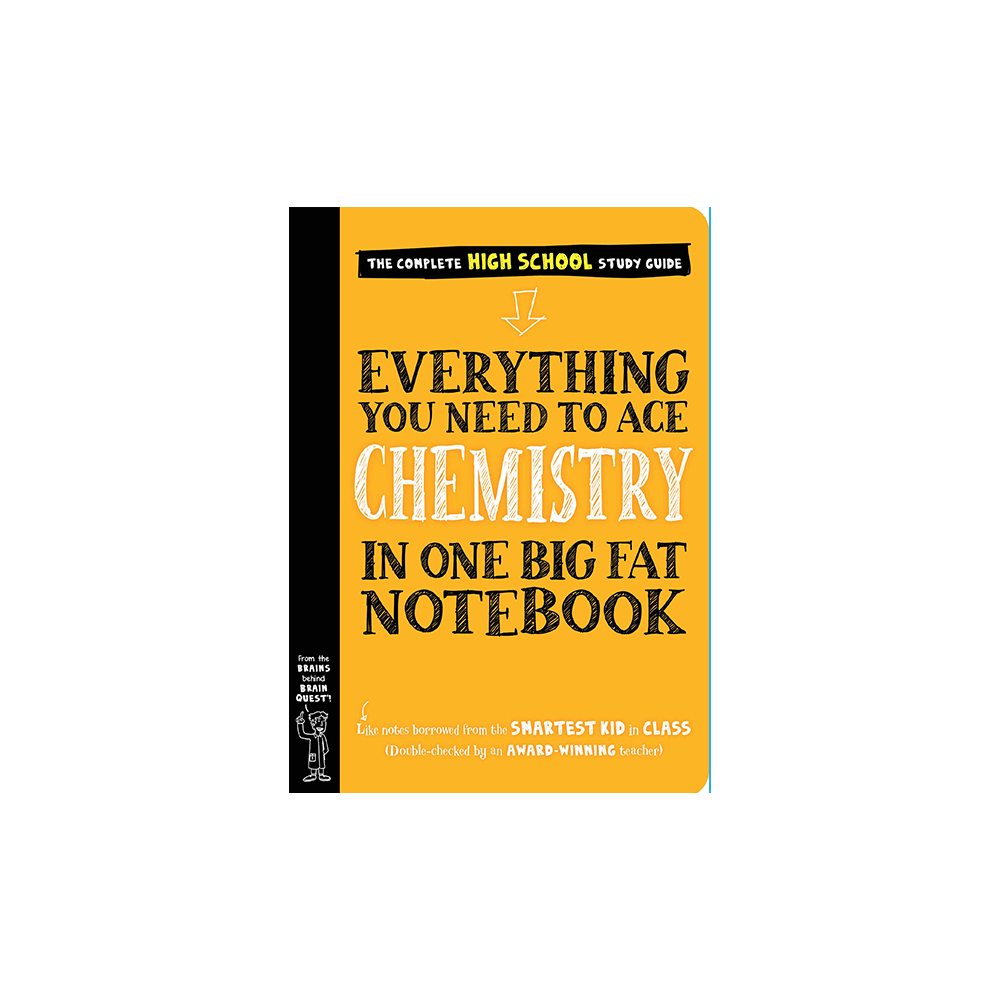 Everything You Need to Ace Chemistry in One Big Fat Notebook