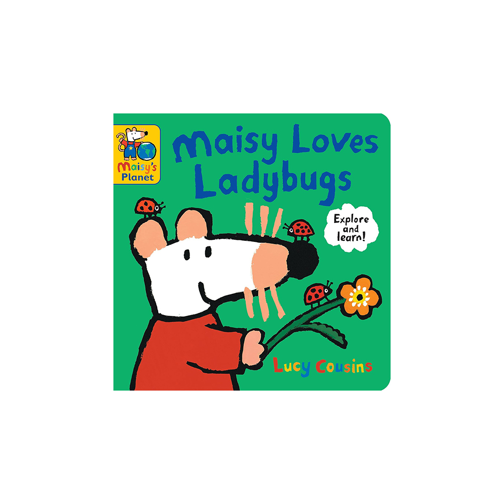 Maisy's Planet Book: Maisy Loves Ladybugs (Boardbook)