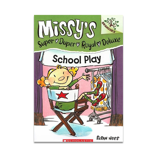 Missy's Super Duper Royal Deluxe #3:SCHOOL PLAY (WITH CD)