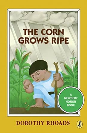 Newbery 수상작 The Corn Grows Ripe