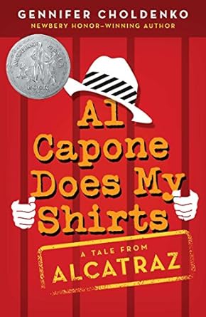 Newbery 수상작 Al Capone Does My Shirts