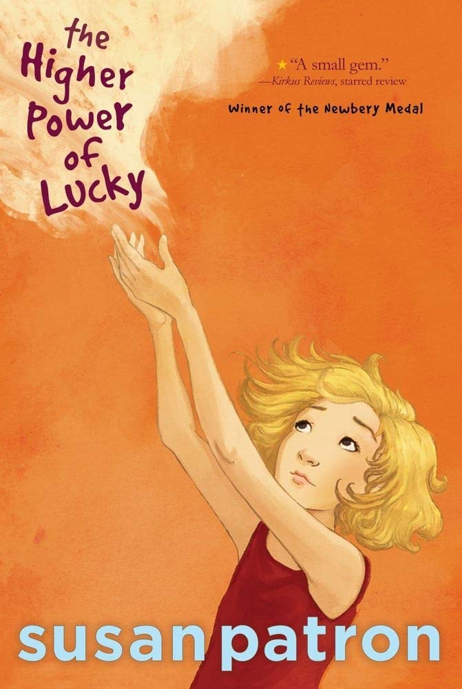 Newbery 수상작 The Higher Power of Lucky (Hard Pan Trilogy)