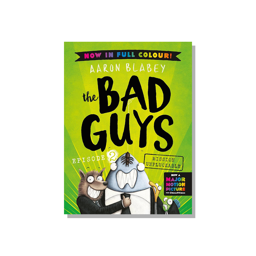 The Bad Guys #2: Mission Unpluckable (Color Edition)
