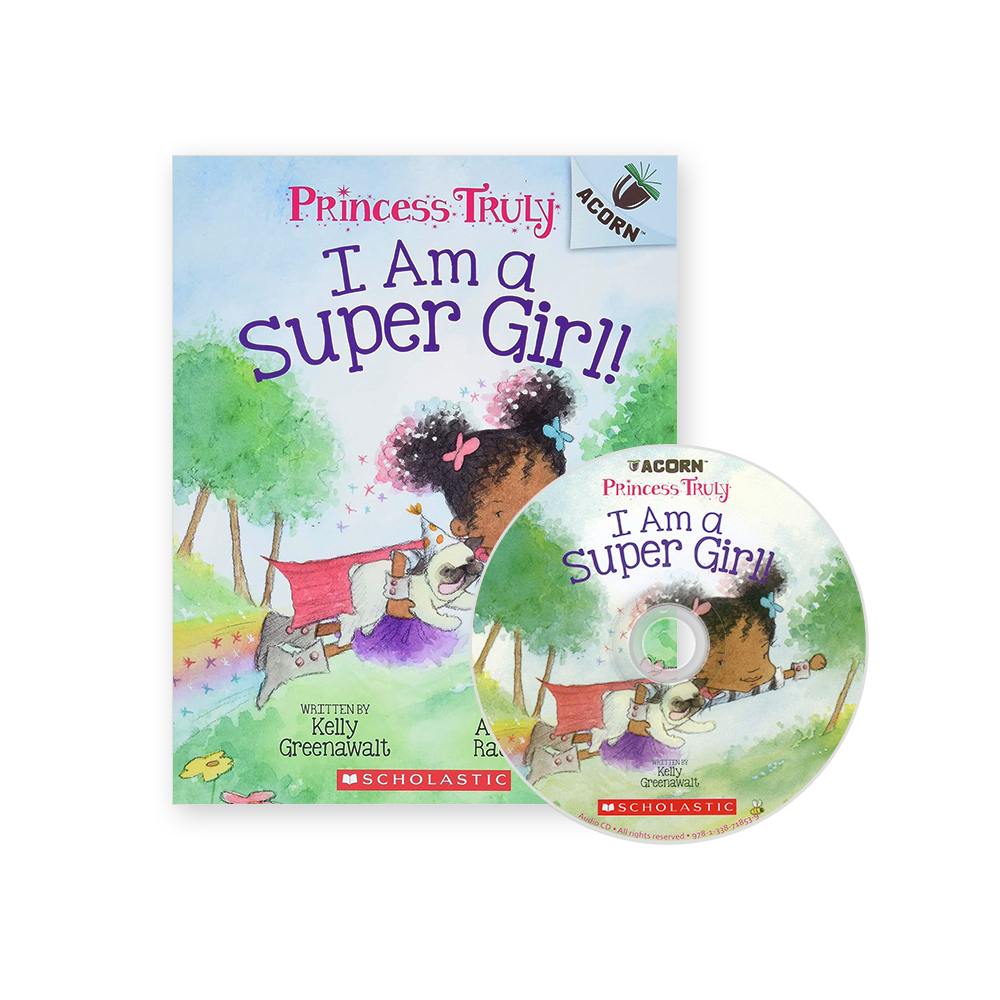 Princess Truly #1: I Am a Super Girl! (WITH CD & STORYPLUS)