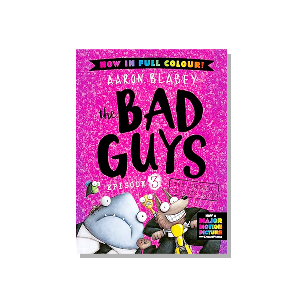 The Bad Guys #3: The Furball Strikes Back (Color Edition)