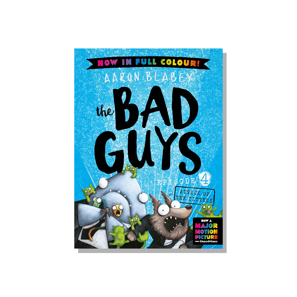 The Bad Guys #4: Attack of the Zittens (Color Edition)