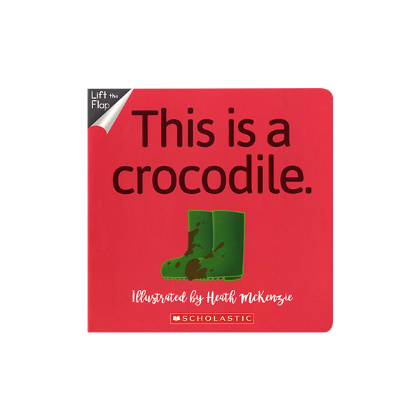 No Way! This Is A Crocodile (Board Book)