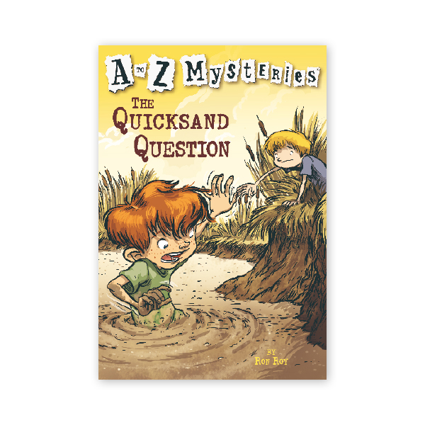A to Z Mysteries #Q : The Quicksand Question