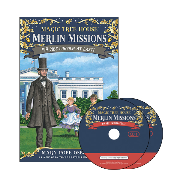 Magic Tree House Merlin Missions #19: Abe Lincoln at Last! (PB+CD)