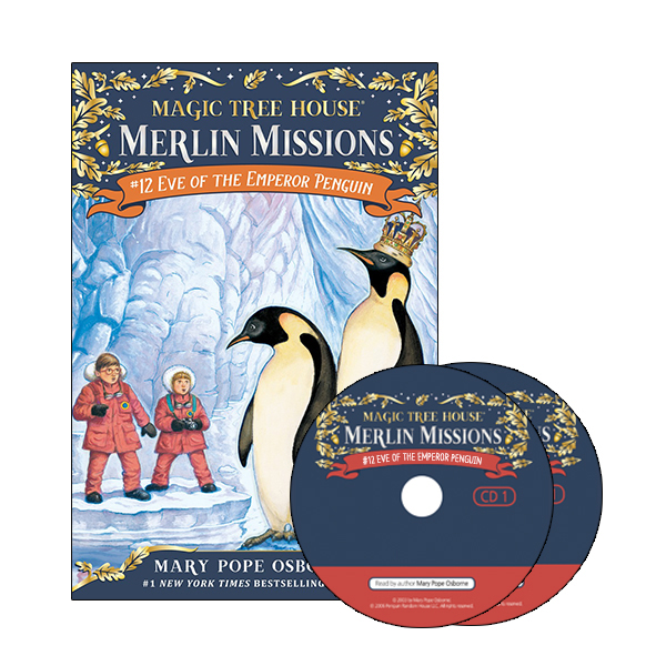 Magic Tree House Merlin Missions #12:Eve of the Emperor Penguin (PB+CD)