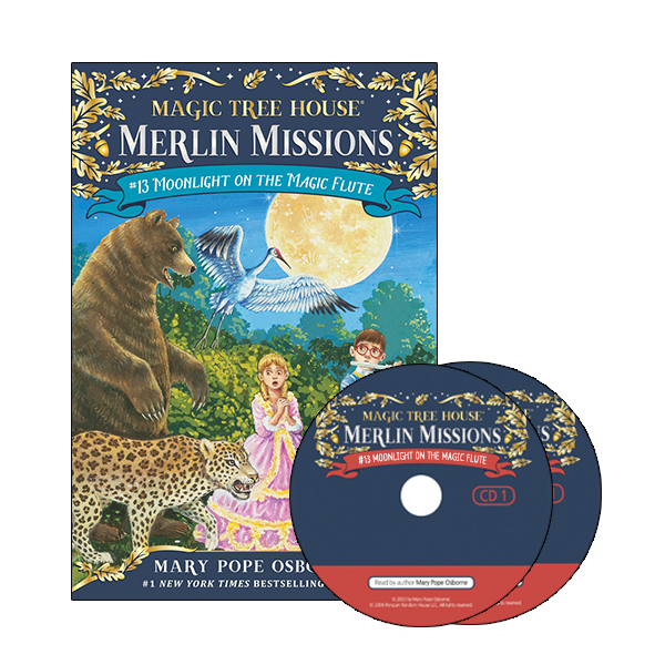 Magic Tree House Merlin Missions #13:Moonlight on the Magic Flute (PB+CD)