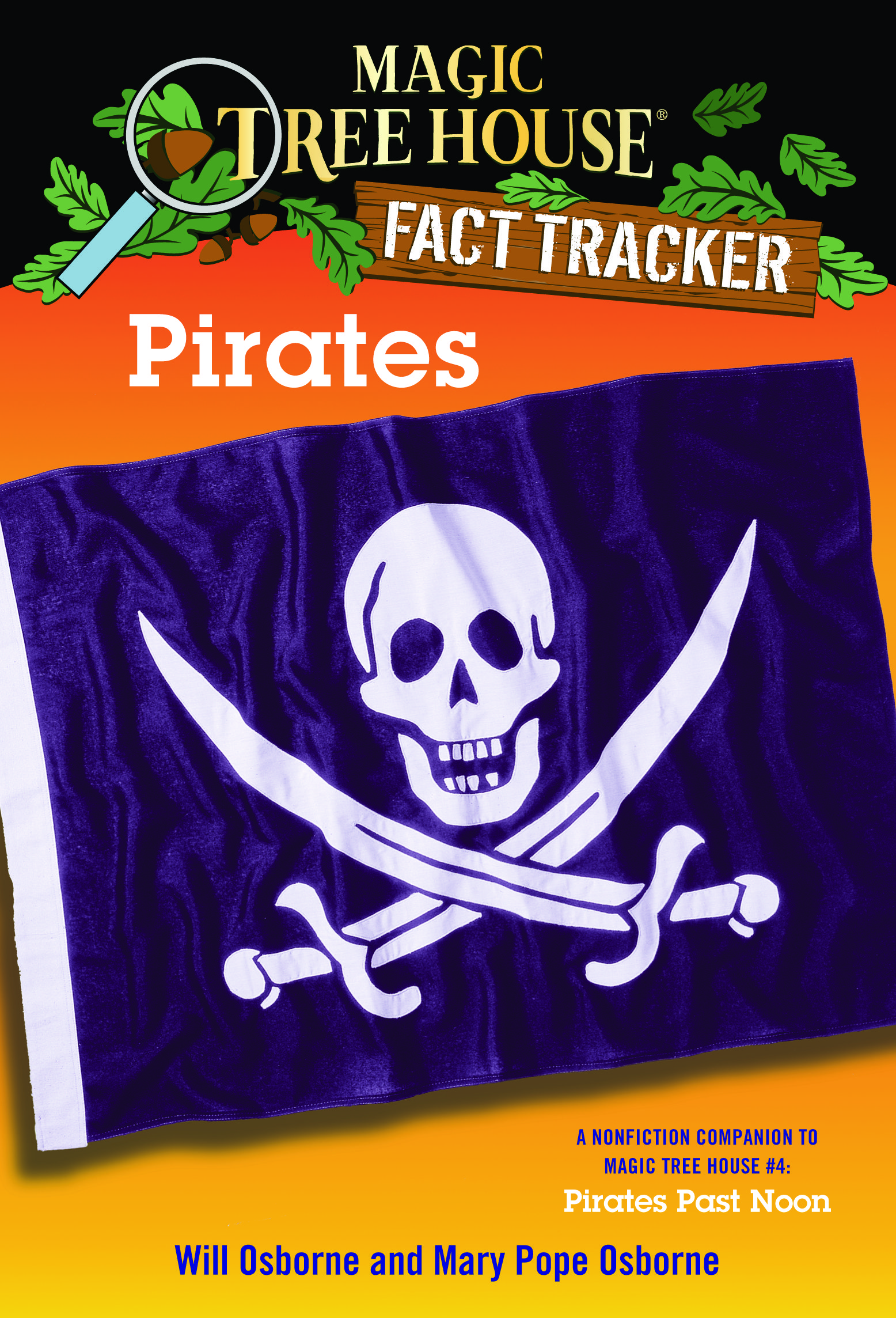 Magic Tree House Fact Tracker #4 : Pirates