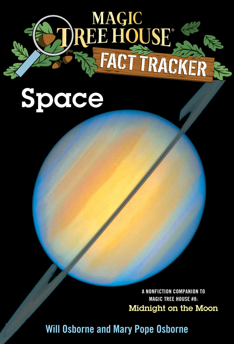 Magic Tree House Fact Tracker #6 : Space