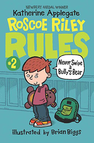 Thumnail : Roscoe Riley Rules: 2. Never Swipe a Bully’s Bear (B+CD)