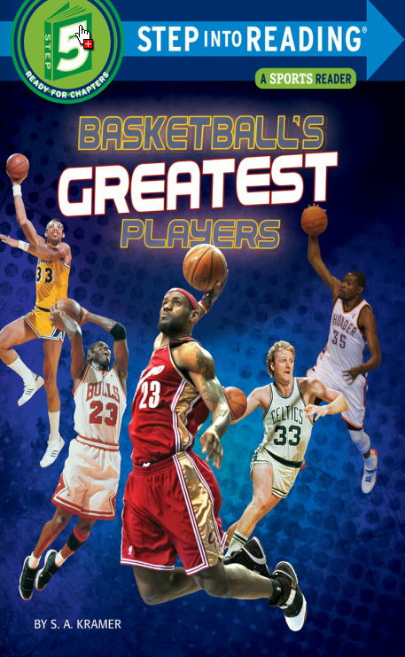 Step Into Reading 5 Basketball´s Greatest Players 대표이미지